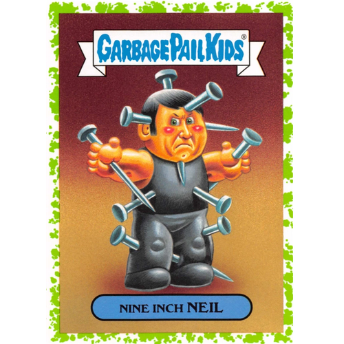 Garbage Pail Kids - 4a - Nine Inch Neil - Battle of the Bands (Green)