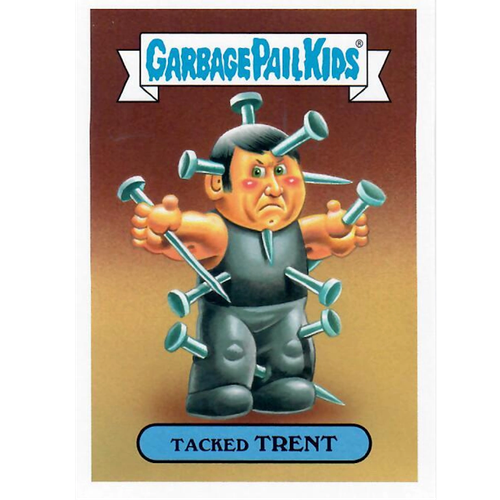 Garbage Pail Kids - 4b - Tacked Trent - Battle of the Bands