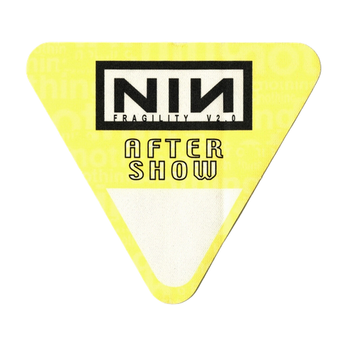 Fragility 2.0 Tour - After Show Yellow Triangle Pass