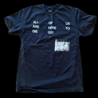 Peel It Back Tour 2026: All Of Us Are Here To Die Lyric T-Shirt