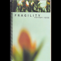 1999 Fragility European Tour Itinerary